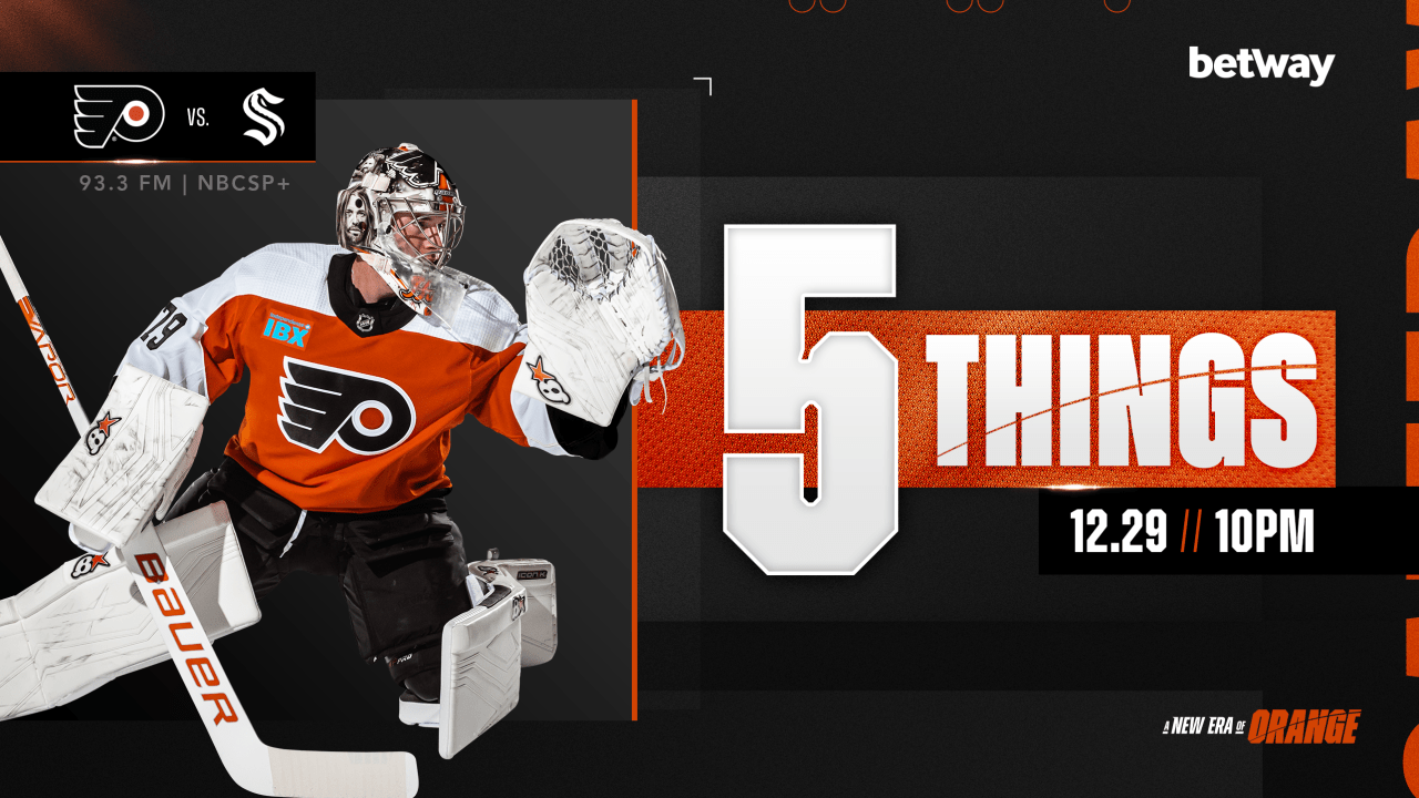 5 Things Flyers Kraken Philadelphia Flyers