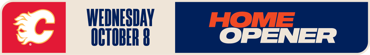 Wednesday, October 8 vs Calgary Flames – Home Opener