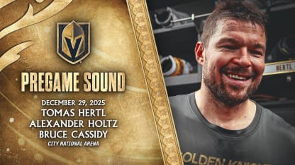 🎥 PREGAME SOUND: Hertl, Holtz & Cassidy