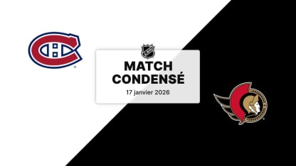 Match condensé : MTL @ OTT 17/01/2026
