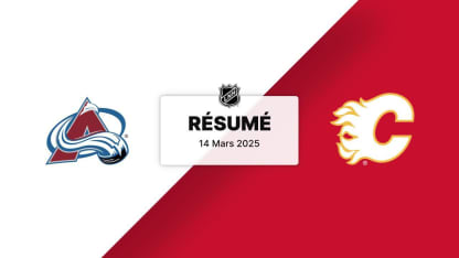 COL vs CGY | Résumé 14/03/25