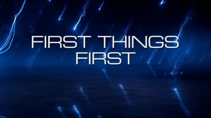 First Shift: First Things First