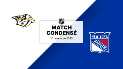 Match condensé : NSH @ NYR 10/11/2025