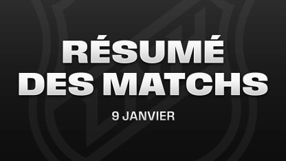 Résumé matchs LNH 9 janvier 2026