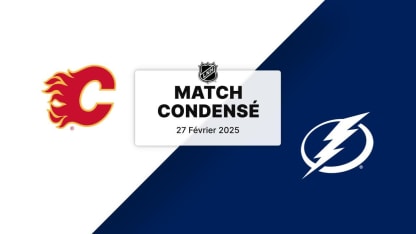 Match condensé : CGY @ TBL 27/02/2025