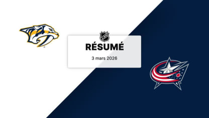 NSH vs CBJ | Résumé | 03/03/2026