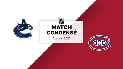 Match condensé : VAN @ MTL 06/01/25