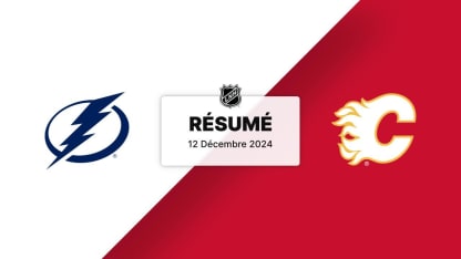 TBL vs CGY | Résumé 12/12/2024