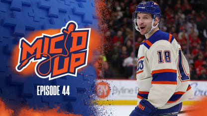 Mic'd Up Episode 44 Now Streaming On Oilers+
