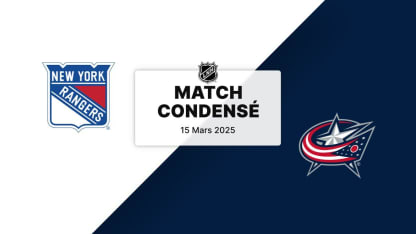 Match condensé : NYR @ CBJ 15/03/2025