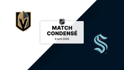 Match condensé : VGK @ SEA 09/04/2026