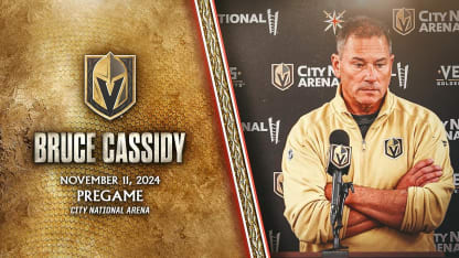 Bruce Cassidy Pregame 11/11