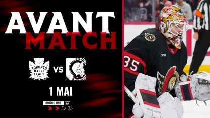 Avant-match: Sixième match c. Maple Leafs de Toronto