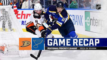 Anaheim Ducks St Louis Blues game recap March 17