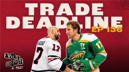 Wild on 7th Episode 136: Trade Deadline Recap