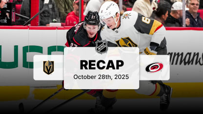 VGK at CAR | Recap