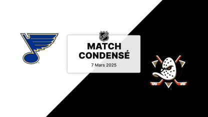 Match condensé : STL @ ANA 07/03/25