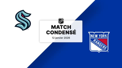 Match condensé : SEA @ NYR 12/01/2026
