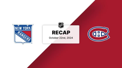 Rangers at Canadiens 10.22.24