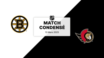 Match condensé : BOS @ OTT 13/03/2025