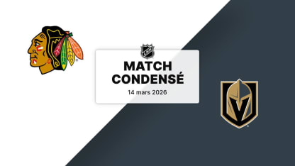 Match condensé : Blackhawks @ Golden Knights 
14/03/2026