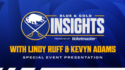 buffalo sabres to host blue and gold insights event with general manager kevyn adams and coach lindy ruff