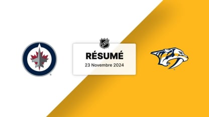 WPG vs NSH | Résumé 23/11/24