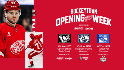 Hockeytown Opening Week presented by Coca-Cola Zero Sugar and Meijer 