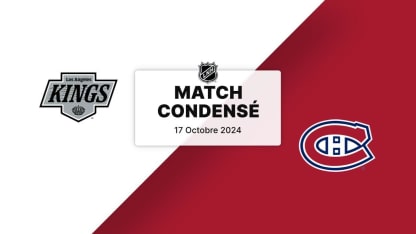 CG:Kings at Canadiens 10.17.24