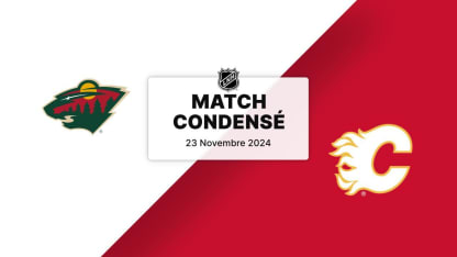 Match condensé : MIN @ CGY 23/11/24