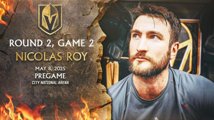 Round 2, Game 2 | Nicolas Roy Pregame