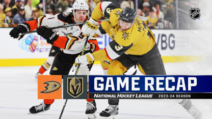 Anaheim Ducks Vegas Golden Knights game recap April 18