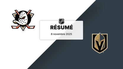 ANA vs VGK | Résumé | 08/11/2025