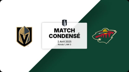 Match condensé : VGK @ MIN, match no 3