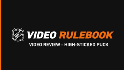 Video Rulebook: High-Sticked Puck (Video Review)