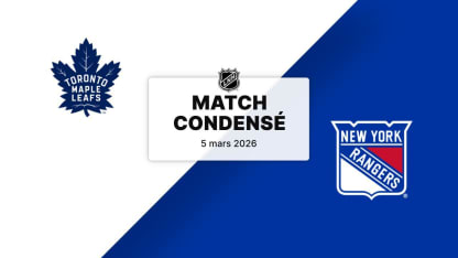 Match condensé : TOR @ NYR 05/03/2026