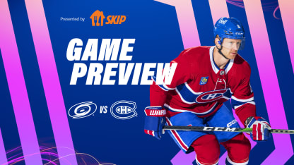20230307 - CAR@MTL - Skip Game Preview - EN