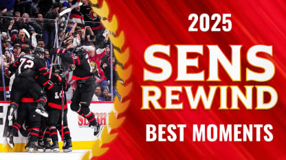 Sens Rewind: 2025 Best Moments