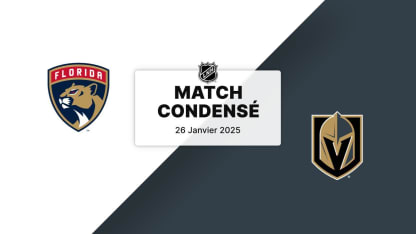 Match condensé : FLA @ VGK 26/01/2025