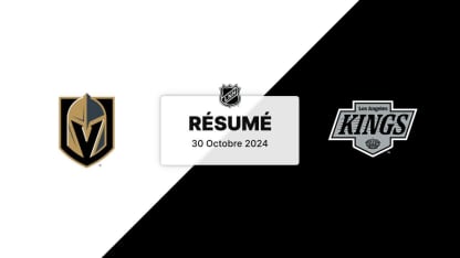 VGK vs LAK | Résumé 30/10/24