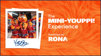 The Mini-Youppi! Experience presented by RONA