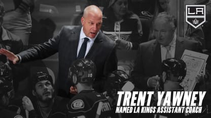Trent Yawney named LA Kings Assistant Coach