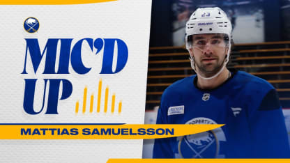 Mic'd Up | Mattias Samuelsson