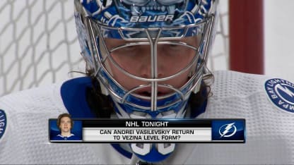 NHL Tonight: Vasilevskiy's play