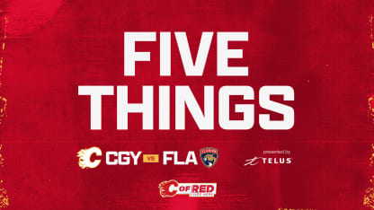 5 Things - Flames vs. Panthers 18.12.23