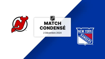 Match condensé : Devils @ Rangers02/12/2024
