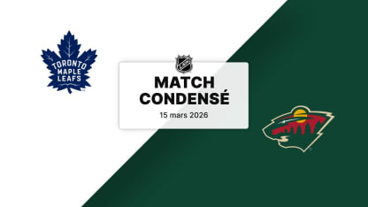Match condensé : Maple Leafs @ Wild 15/03/2026