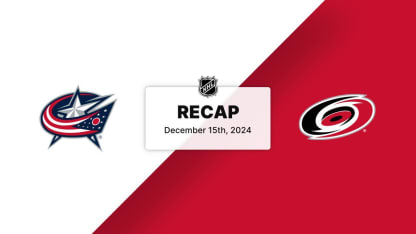 CBJ at CAR | Recap