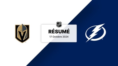 VGK @ TBL | Résumé 17/10/24