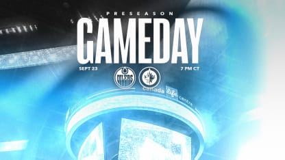 Game Information: September 23 Winnipeg Jets vs. Edmonton Oilers